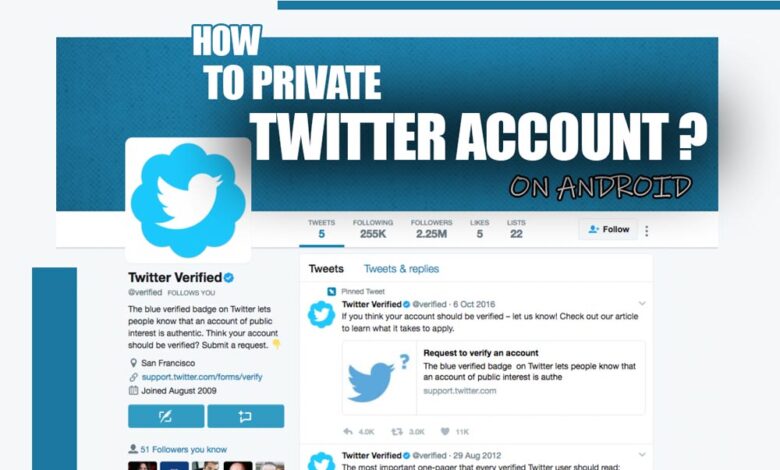 How to Private Twitter Account 2022 (on Android)