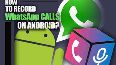 How to Record WhatsApp Calls on Android?