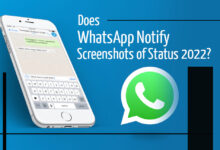 Does WhatsApp Notify Screenshots of Status 2022?