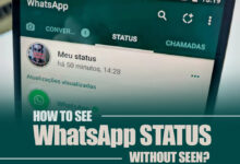 How to See WhatsApp Status Without Seen?