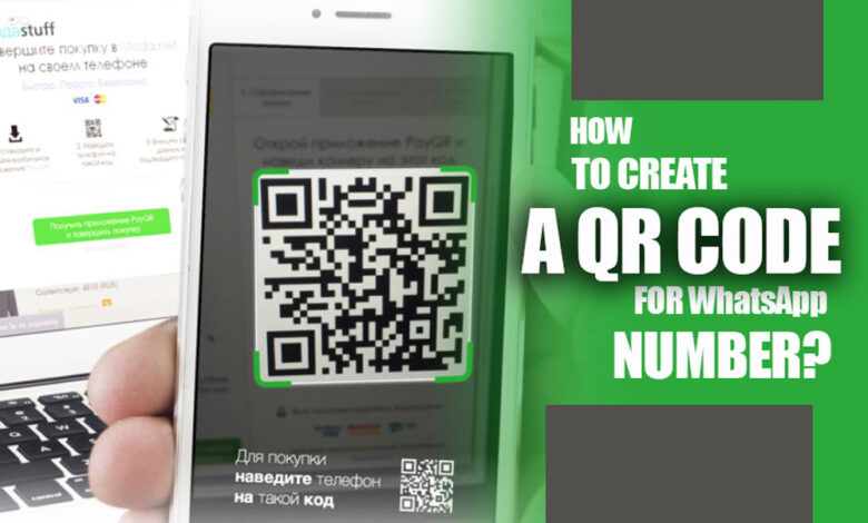 How to Create a QR Code for WhatsApp Number?