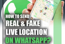 How to Send Real & Fake Live Locations on WhatsApp?