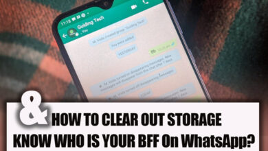 How To Clear Out Storage on WhatsApp & Know Who Is Your BFF On WhatsApp?