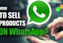 How to Sell Products on WhatsApp in 2023?