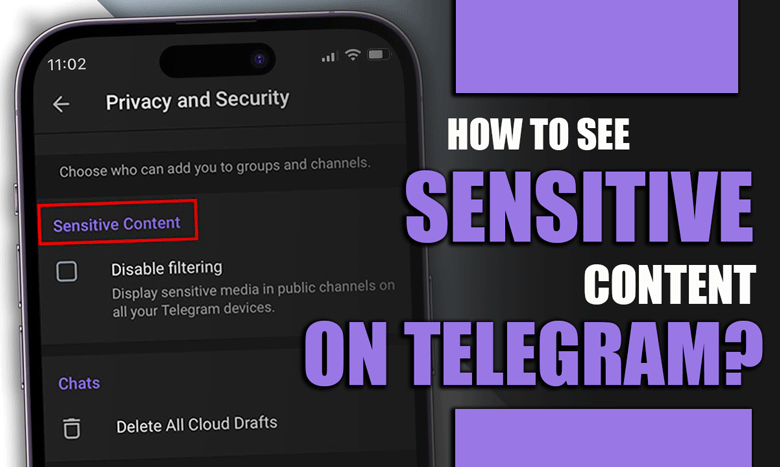 How to See Sensitive Content on Telegram