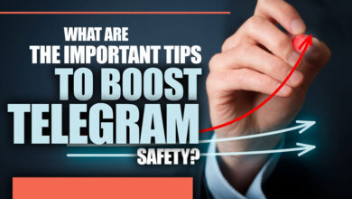 What Are the Important Tips to Boost Your Telegram Safety?
