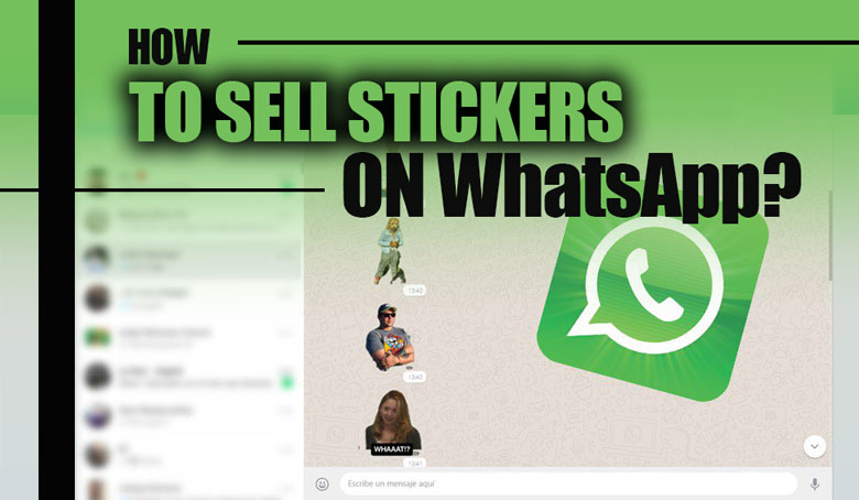 How to Sell Stickers on WhatsApp?
