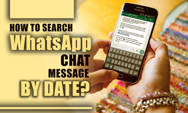 How to Search WhatsApp Chat Messages by Date