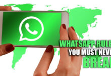 WhatsApp Rules You Must Never Break